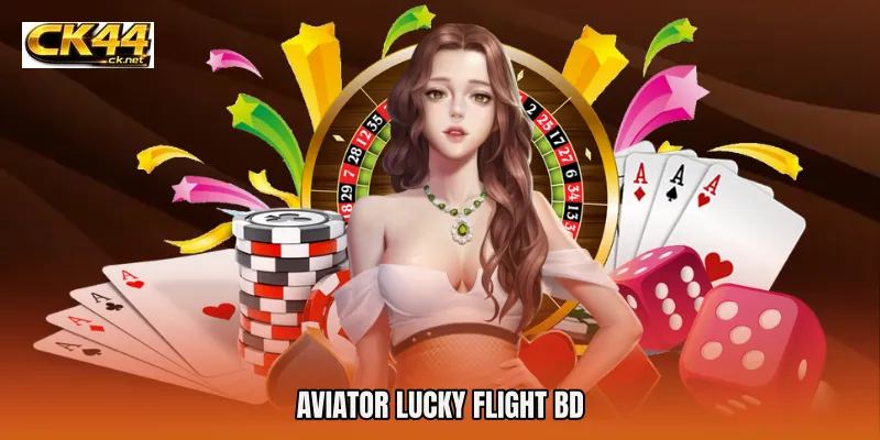 Aviator Lucky Flight BD