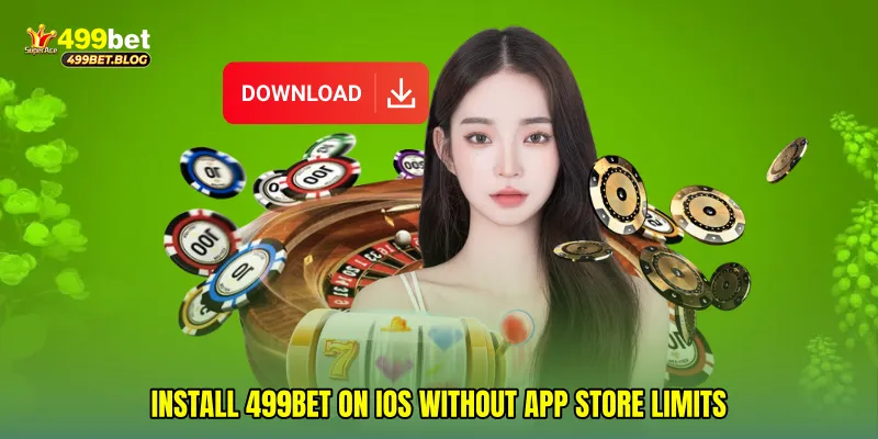 Install 499Bet on iOS Without App Store Limits