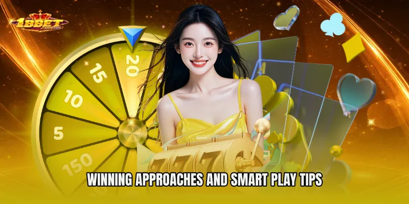 Winning Approaches and Smart Play Tips